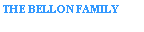 Text Box: THE BELLON FAMILY